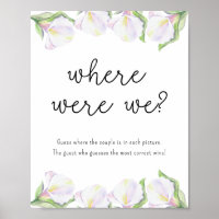 White calla flowers - Where Were We
