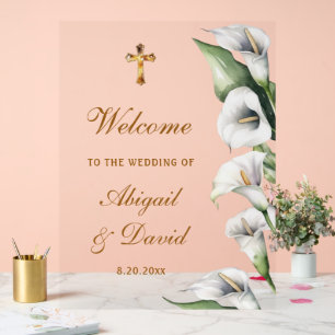 White Calla Lilies Religious Wedding Welcome Acrylic Sign