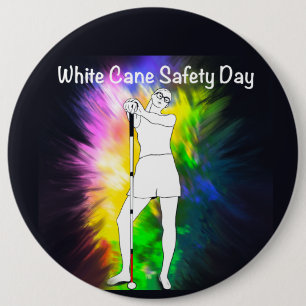 White Cane Safety Day tie dye strong blind girl 6 Cm Round Badge
