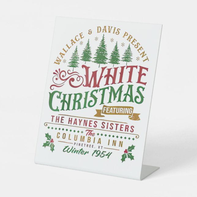 White Christmas Wallace And Davis Haynes Sister Pedestal Sign (Front)