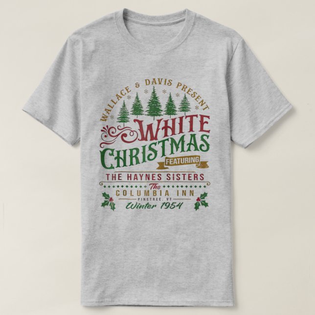 White Christmas Wallace And Davis Haynes Sister T-Shirt (Design Front)