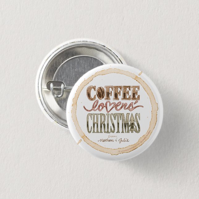 White Circle Coffee Lovers' Christmas Button (Front & Back)