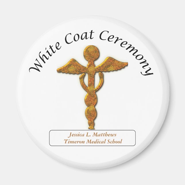 White Coat Ceremony Gold Medical, Round Gifts Magnet (Front)