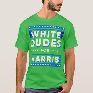 White Dudes For 2024 T-Shirt