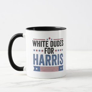 White Dudes For Harris 2024 Mug