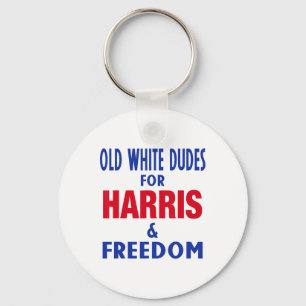 White Dudes For Harris And Freedom Vote President  Key Ring