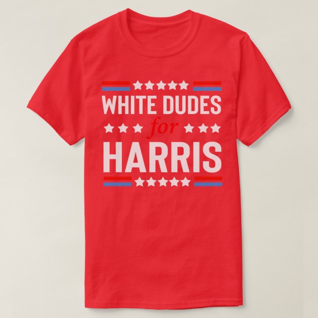 White Dudes For Kamala  1 T-Shirt (Design Front)
