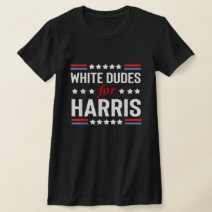 White Dudes For Kamala Harris 2024 T-Shirt