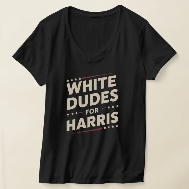White Dudes For Kamala Harris Vote For 2024 T-Shirt (Laydown)