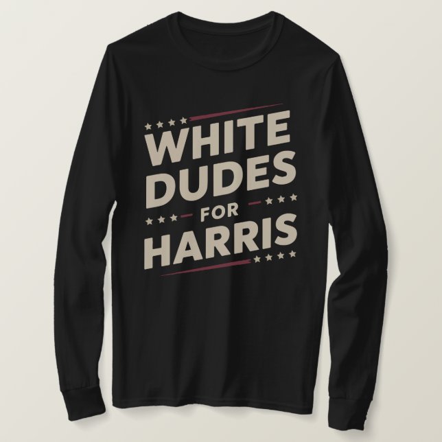 White Dudes For Kamala Harris Vote For 2024 T-Shirt (Design Front)