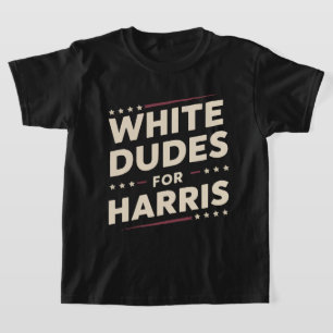 White Dudes For Kamala Harris Vote For 2024 T-Shirt