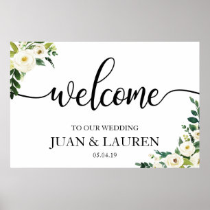 White Floral Greenery Wedding Welcome Sign Poster