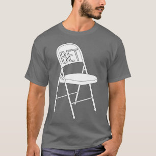 White Folding Chair BET Battle of Montgomery Alaba T-Shirt