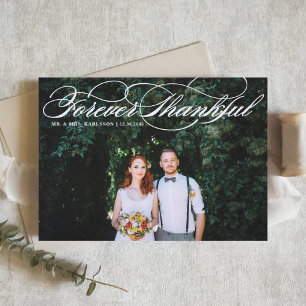 White Forever Thankful Elegant Script Wedding  Thank You Card