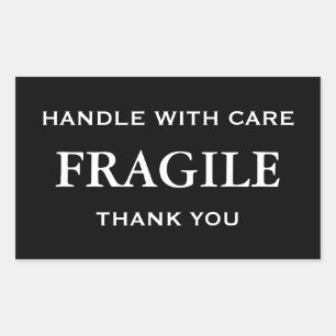 White Fragile. Handle with Care. Thank you. Rectangular Sticker