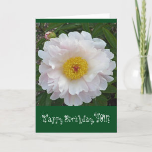 WHITE FRILLY PEONY GOLD CENTER/"HAPPY BIRTHDAY,YOU CARD