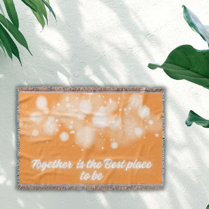 White Glow 'Together is the Best place to Be' Throw Blanket