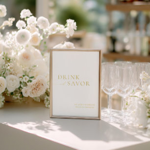 White & Gold Drink & Savor Wedding Bar Sign