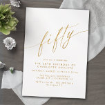 White & Gold Script | Delicate Luxe 50th Birthday Invitation<br><div class="desc">Formal 50th birthday invitations with "fifty" text in a calligraphy script. Faux gold font on a crisp white background.

NOTE: Gold effect is replicated by a high quality graphic. Item will be printed matte.</div>
