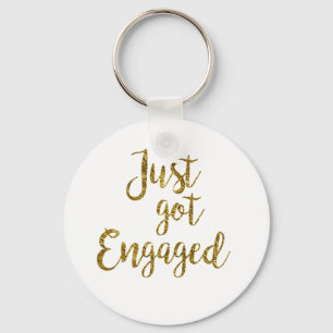 White & Gold Script Just got Engaged Key Ring