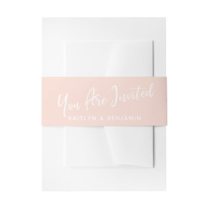 White Handwriting You Are Invited Blush Pink Invitation Belly Band