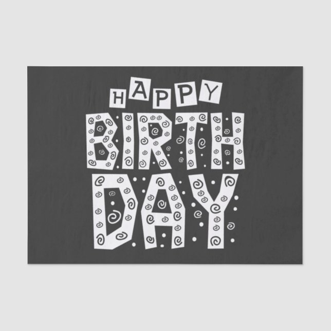 white happy birthday typography text tissue paper (Front)