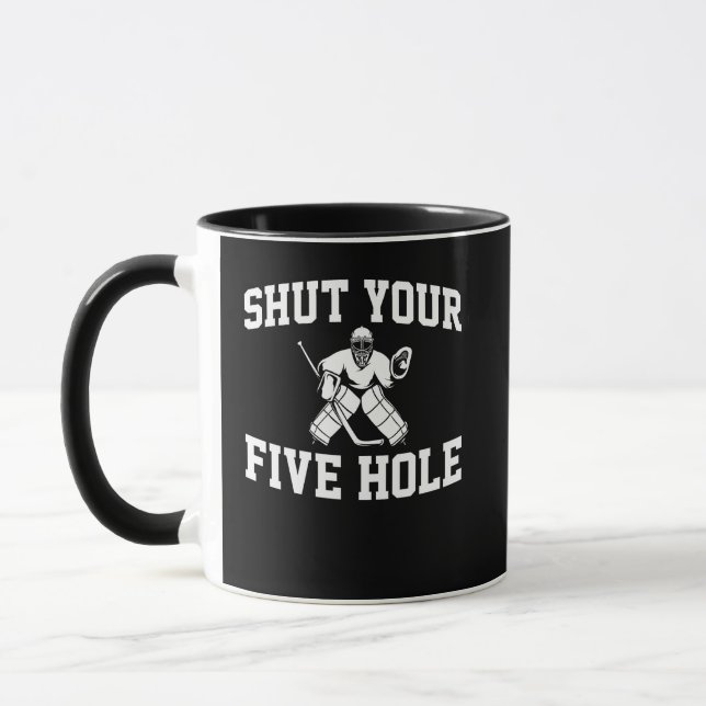 White Hockey Goalie Shut Your Five Hole Mug (Left)