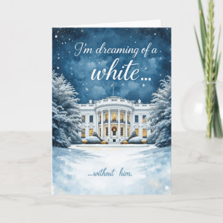 White House Christmas Card, Funny Anti-Trump Holiday Card