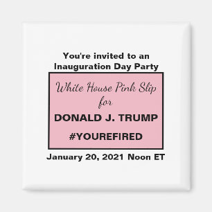 White House Pink Slip for Trump Ides of Trump Magnet