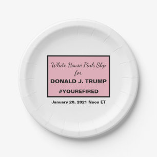 White House Pink Slip for Trump Impeach Removal Paper Plate