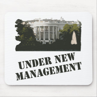 White House: Under New Management Mouse Pad