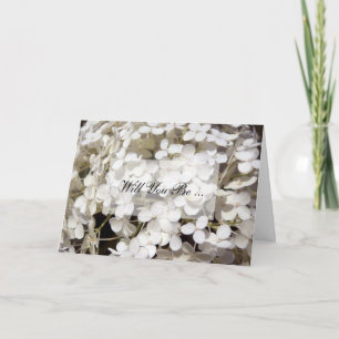 White Hydrangea Flower Will You Be My Bridesmaid Invitation