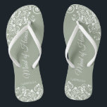 White Lace on Sage Green Maid of Honour Wedding Jandals<br><div class="desc">These beautiful wedding flip flops are a great way to thank and recognise your Maid of Honour while saving her feet at the same time. Features an elegant design with white floral lace filigree on a sage green background. The elegant script lettering reads Maid of Honour with her name below....</div>