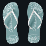 White Lace on Teal Elegant Bridesmaid Wedding Jandals<br><div class="desc">These beautiful wedding flip flops are a great way to thank and recognise your bridesmaids while saving their feet at the same time. Features a simple yet elegant design with white floral lace filigree on a teal background. The elegant script lettering reads Bridesmaid with her name below. Great way to...</div>