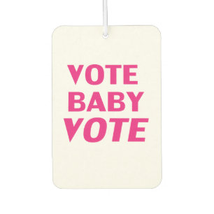 white magenta pink "vote baby vote" air freshener