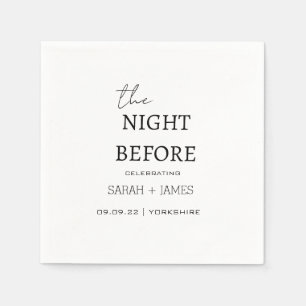 White Minimalist The Night Before Wedding Napkin