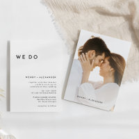White Modern Bold We Do Photo Wedding