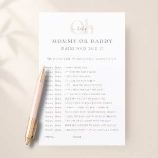 White Modern Mummy Or Daddy Who Said It Game