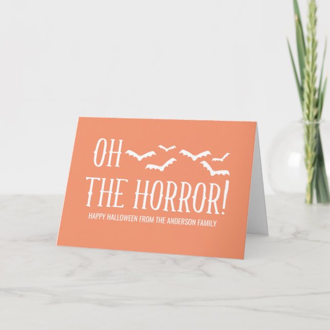 White Oh The Horror Halloween Greeting Card (Front)