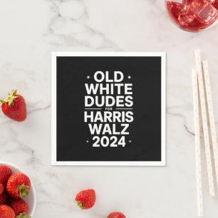 White Old Dudes for Harris Walz Democratic Politic Napkin