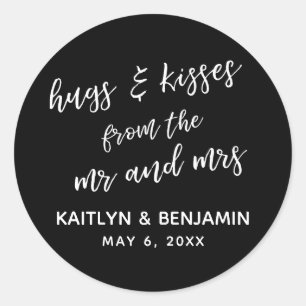 White on Black Hugs & Kisses from the Mr and Mrs Classic Round Sticker