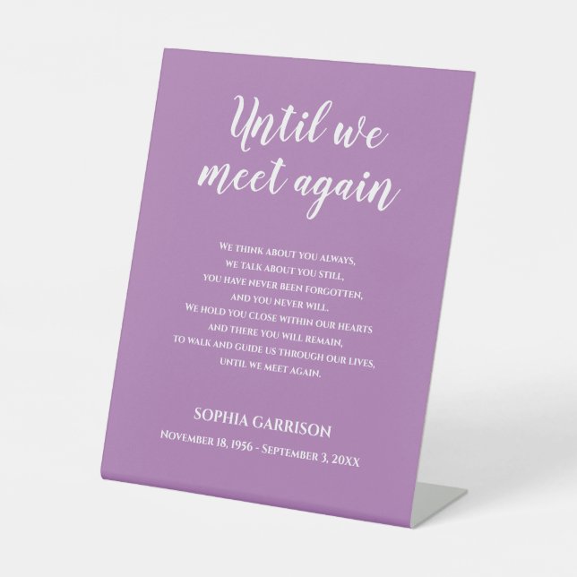 White On Purple Until We Meet Again Memorial Poem Pedestal Sign (Front)