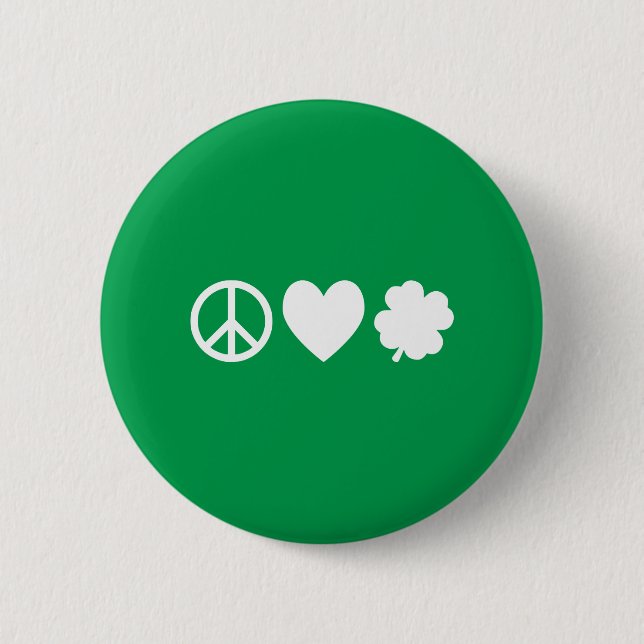 White Peace Love & Shamrocks 6 Cm Round Badge (Front)