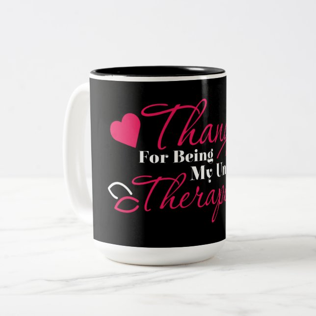 White Pink-Thanks for being my unpaid therapist ! Two-Tone Coffee Mug (Front Left)