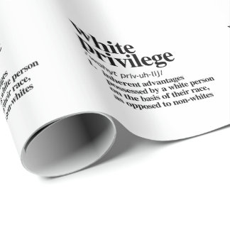 White Privilege Definition Wrapping Paper