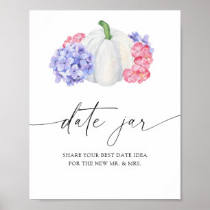 White pumpkin - date night ideas. Date jar bridal Poster