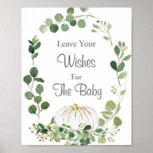 White Pumpkin Greenery Baby Shower Wishes for Baby Poster