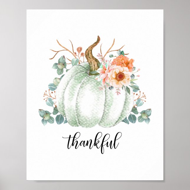 white pumpkin Thankful Poster (Front)