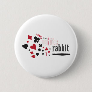 White Rabbit 6 Cm Round Badge
