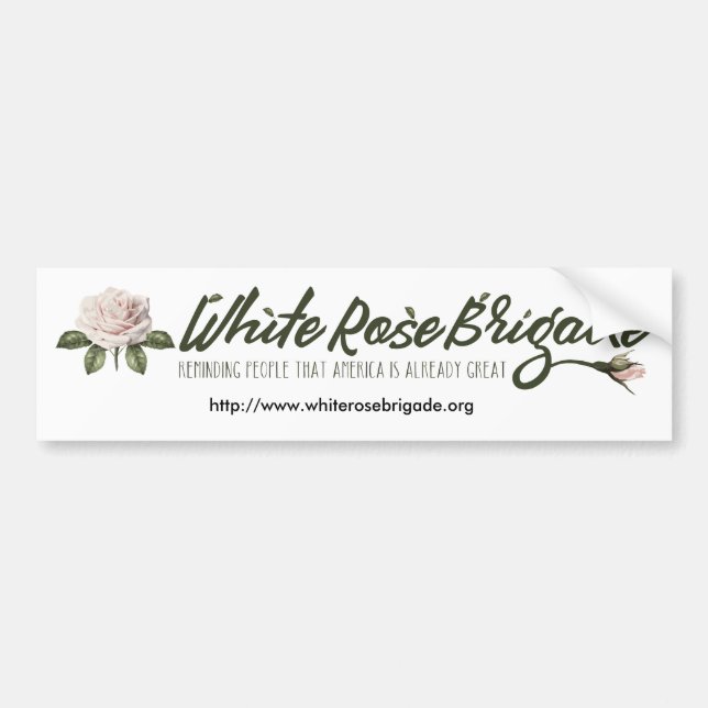 White Rose Brigade Bumper Sticker (Front)